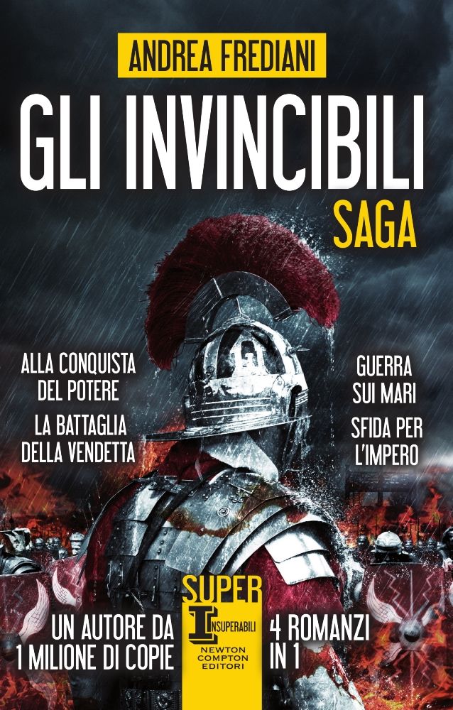 Gli Invincibili Saga Newton Compton Editori